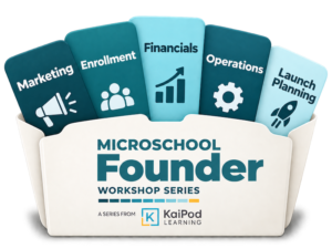 Microschool Founder Webinar Series showing Marketing, Enrollment, Financials, Operations, & Launch Planning cards coming out of a folder